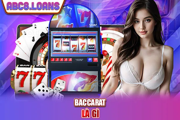 Baccarat là gì