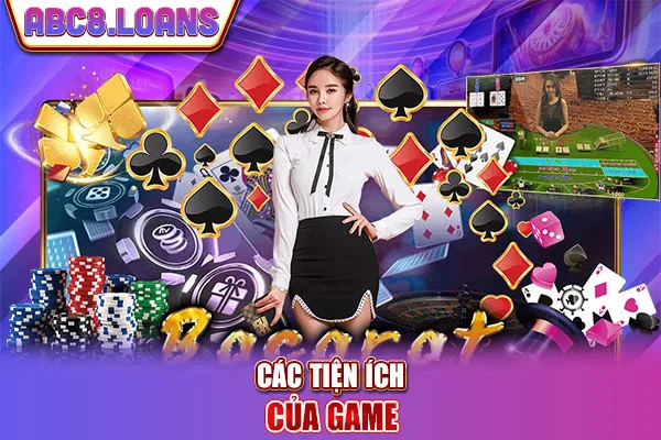 Các tiện ích của game