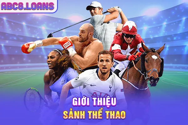 Giới thiệu sảnh thể thao