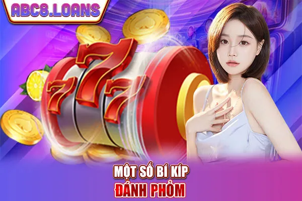 Một số bí kíp đánh phỏm