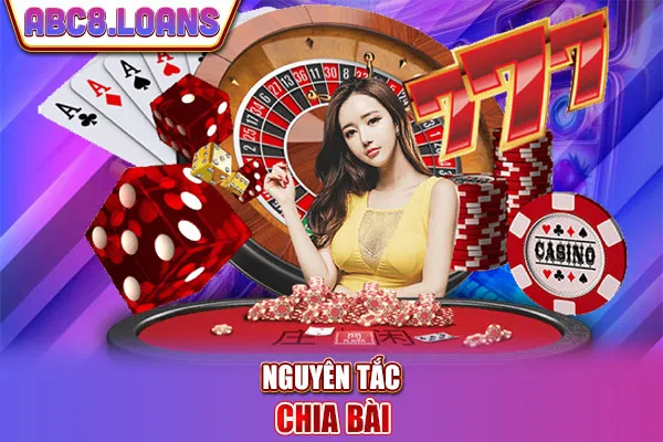 Nguyên tắc chia bài