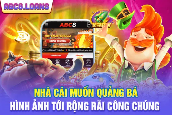Nhà cái muốn quảng bá hình ảnh tới rộng rãi công chúng