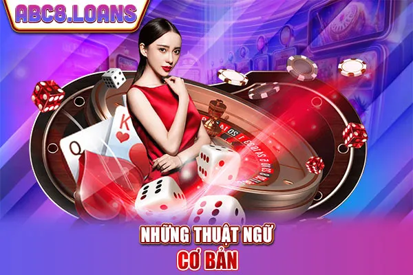 Những thuật ngữ cơ bản
