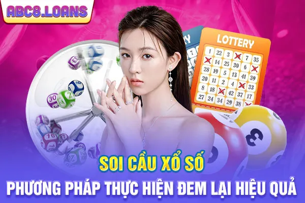 Soi Cầu Xổ Số - Phương Pháp Thực Hiện Đem Lại Hiệu Quả 