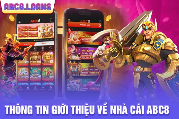 Thông tin giới thiệu về nhà cái ABC8 