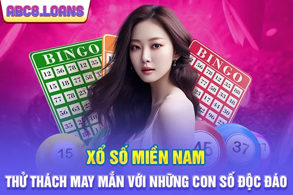 Xổ Số Miền Nam - Thử Thách May Mắn Với Những Con Số Độc Đáo